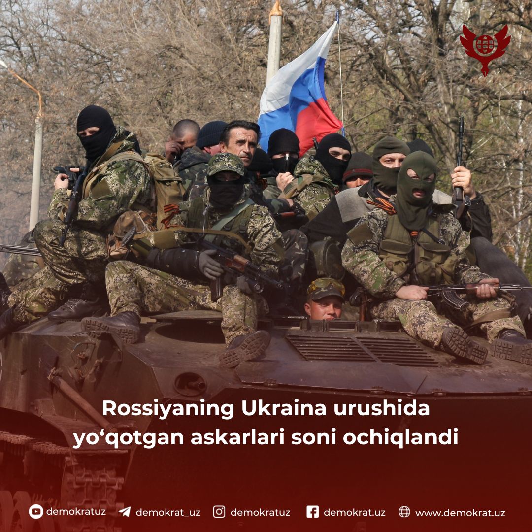 Rossiyaning Ukraina urushida yo‘qotgan askarlari soni ochiqlandi