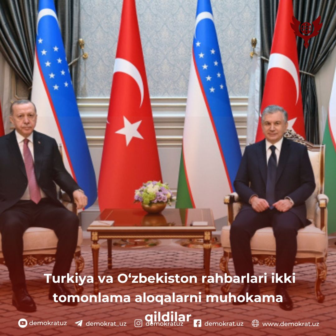 Turkiya va O‘zbekiston rahbarlari ikki tomonlama aloqalarni muhokama qildilar