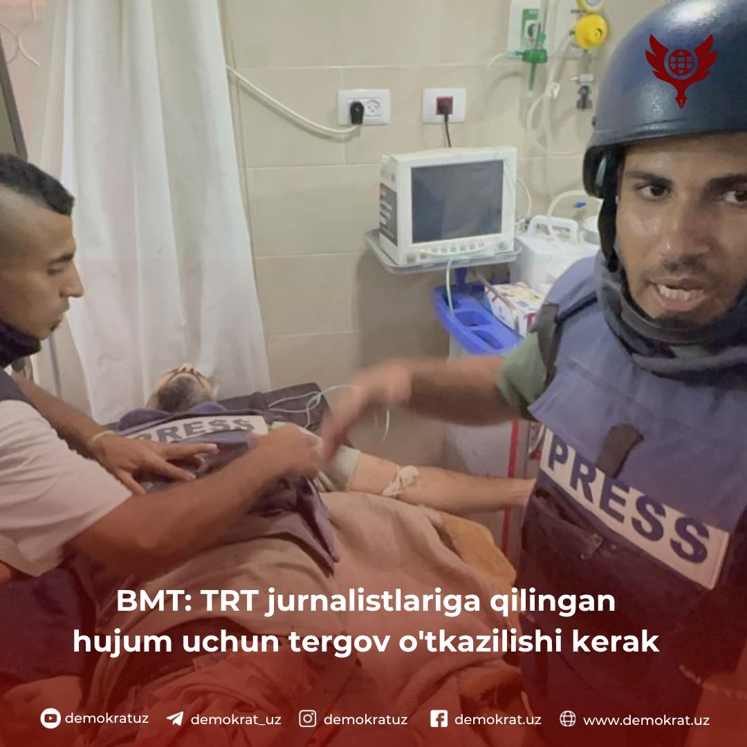 BMT: TRT jurnalistlariga qilingan hujum uchun tergov o’tkazilishi kerak