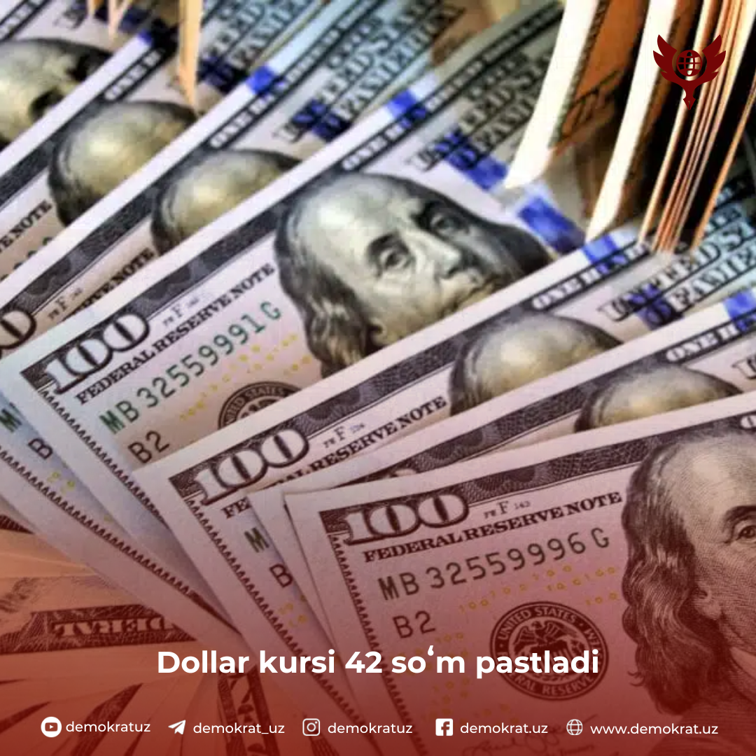 Dollar kursi 42 soʻm pastladi