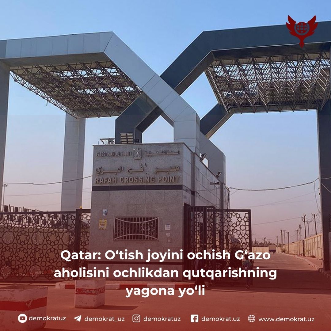 Qatar: O‘tish joyini ochish G‘azo aholisini ochlikdan qutqarishning yagona yo‘li