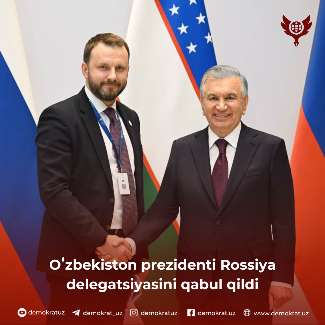 Oʻzbekiston prezidenti Rossiya delegatsiyasini qabul qildi