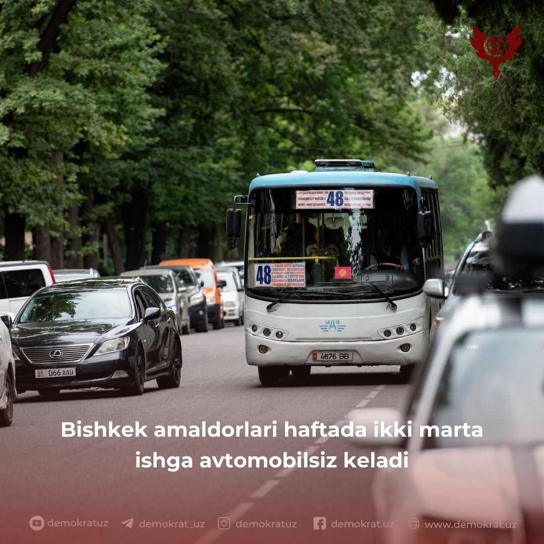 Bishkek amaldorlari haftada ikki marta ishga avtomobilsiz keladi
