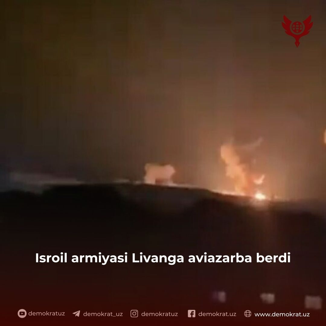 Isroil armiyasi Livanga aviazarba berdi