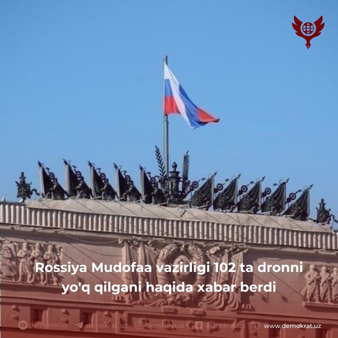 Rossiya Mudofaa vazirligi 102 ta dronni yo’q qilgani haqida xabar berdi