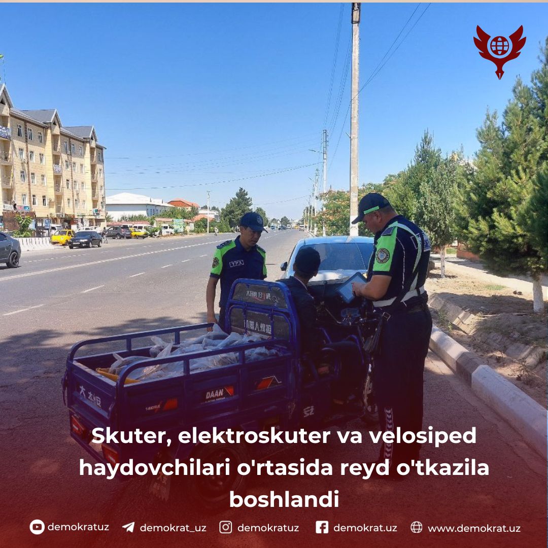 Skuter, elektroskuter va velosiped haydovchilari o’rtasida reyd o’tkazila boshlandi