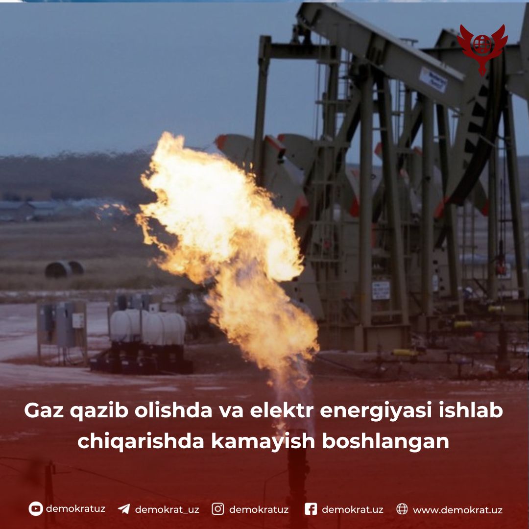 Gaz qazib olishda va elektr energiyasi ishlab chiqarishda kamayish boshlangan